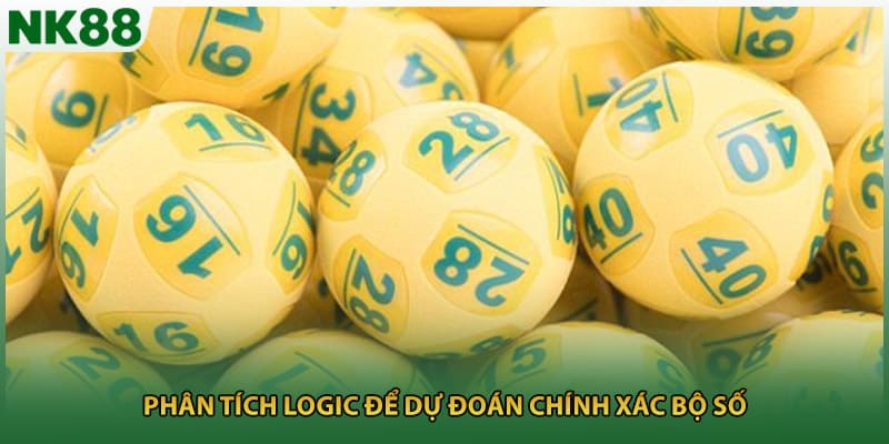Phân tích logic để dự đoán chính xác bộ số